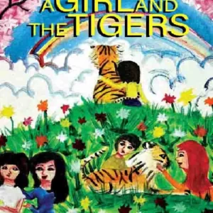 A Girl and the Tigers