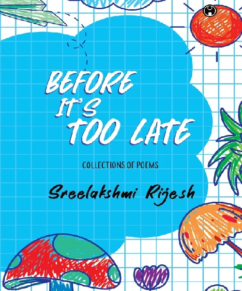 Before It's too late