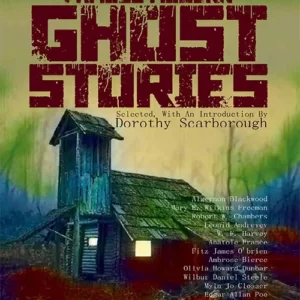 Famous Modern Ghost Stories