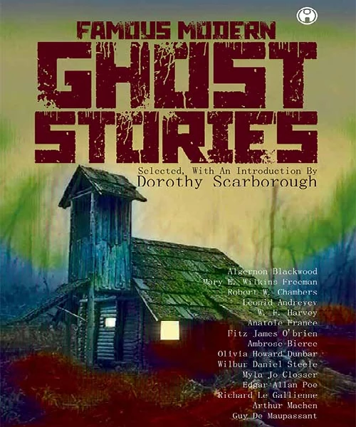 Famous Modern Ghost Stories