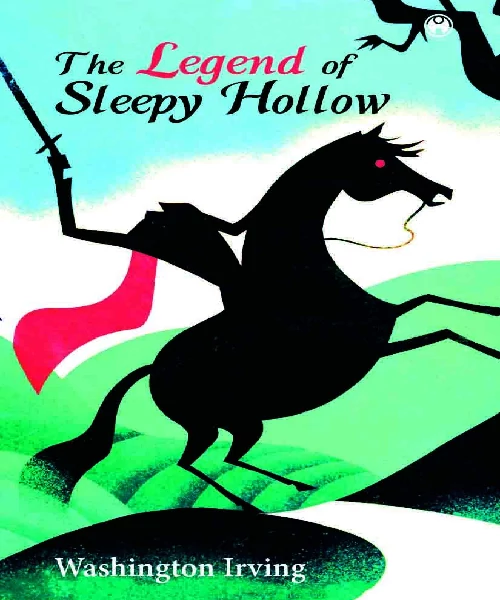 The Legend of Sleepy Hollow