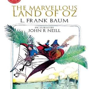 The Marvellous Land of Oz