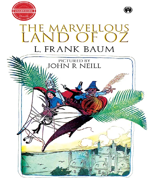 The Marvellous Land of Oz