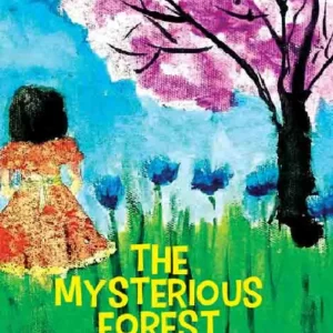 The Mysterious Forest