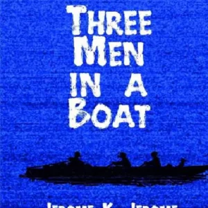Three Men in a Boat