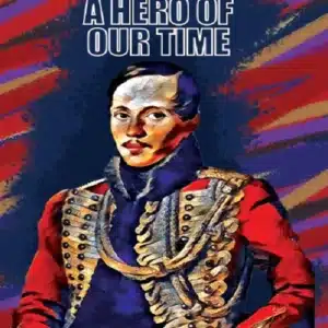 A Hero of Our Time