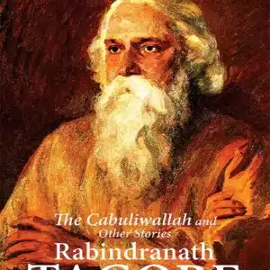 The Cabuliwallah and Other Stories