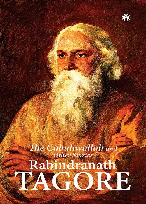 The Cabuliwallah and Other Stories
