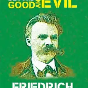 Beyond Good and Evil