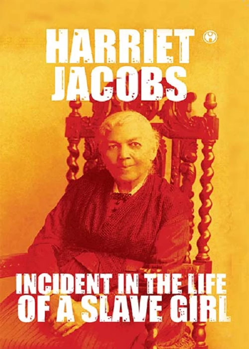 Incidents in the Life of a Slave Girl