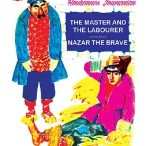 The Master and the Labourer Nazar The Brave