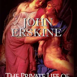 The Private Life of Helen of Troy