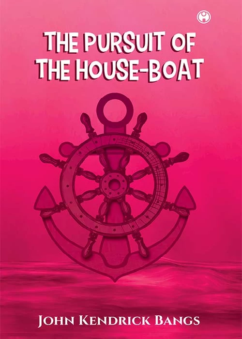 The Pursuit of the HouseBoat