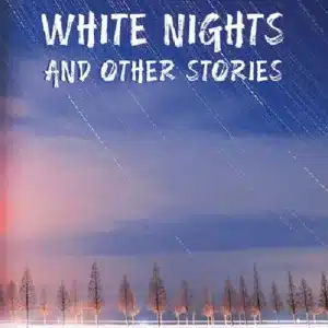 White Nights and Other Stories